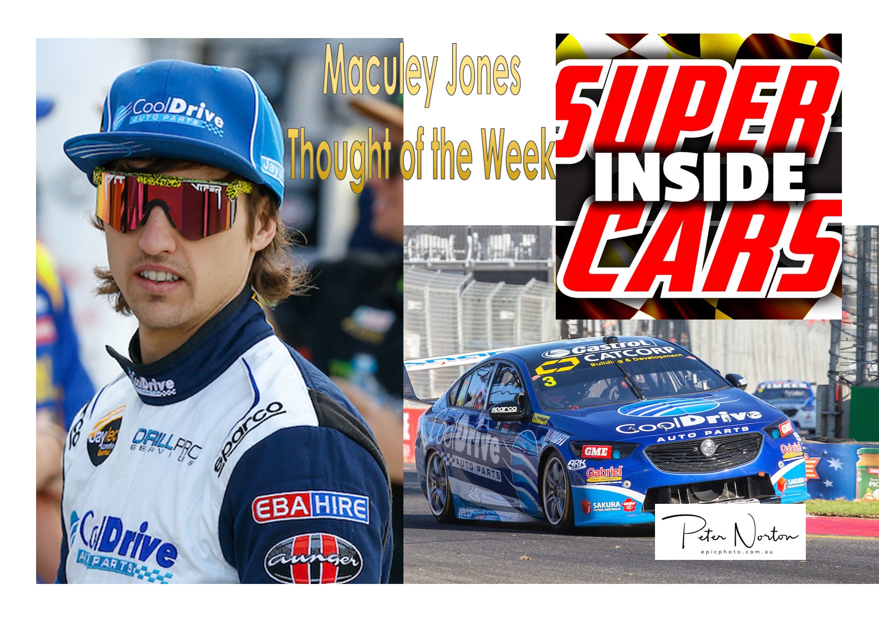 Inside Supercars - Macauley Jones Thought of the Week.